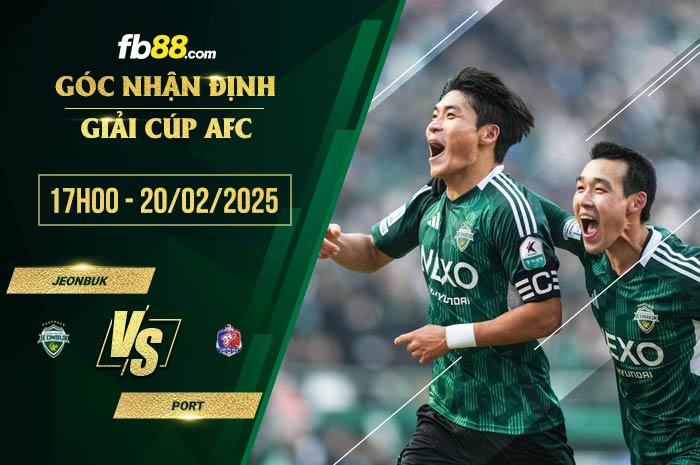 fb88-soi kèo Jeonbuk vs Port