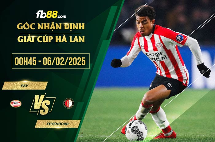 fb88-soi kèo PSV vs Feyenoord