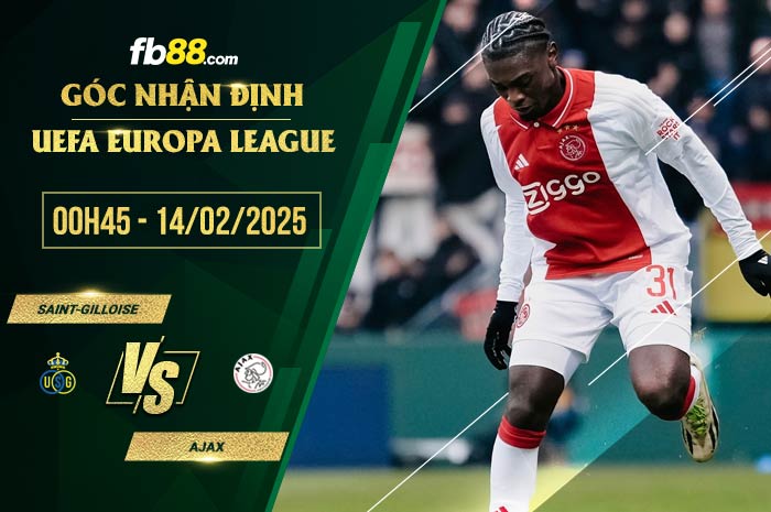 fb88-soi kèo Saint-Gilloise vs Ajax