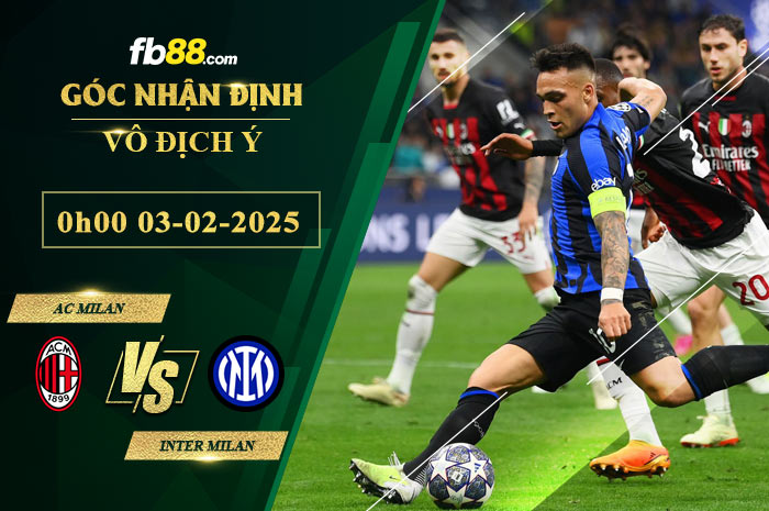 fb88-soi-keo-tran-dau-AC-Milan-vs-Inter-Milan-03-02-2025