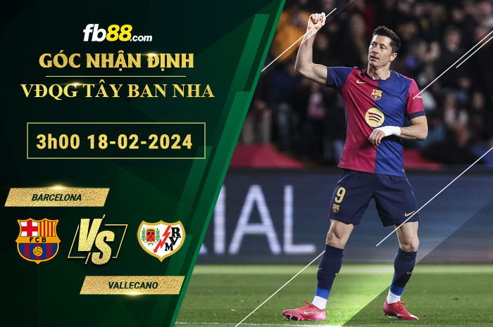 fb88-soi-keo-tran-dau-Barcelona-vs-Vallecano-18-02-2025