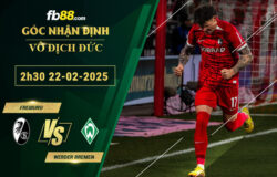 Fb88 soi kèo trận đấu Freiburg vs Werder Bremen