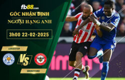 Fb88 soi kèo trận đấu Leicester vs Brentford