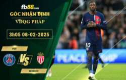 fb88-soi-keo-tran-dau-PSG-vs-Monaco-08-02-2025