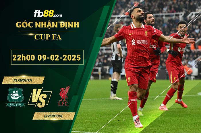 fb88-soi-keo-tran-dau-Plymouth-vs-Liverpool-09-02-2025