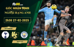 Fb88 soi kèo trận đấu Tottenham vs Man City