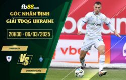 fb88-soi kèo Cherkasy vs Dynamo Kyiv