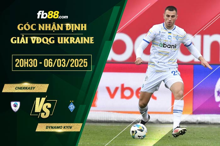 fb88-soi kèo Cherkasy vs Dynamo Kyiv