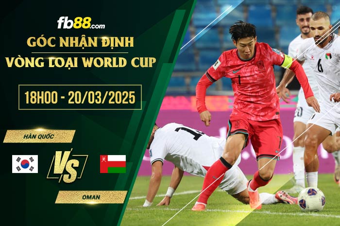 fb88-soi kèo Hàn Quốc vs Oman