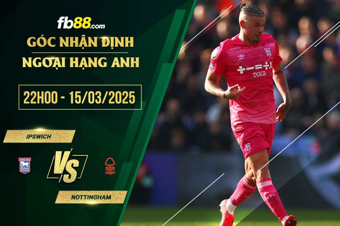 fb88-soi kèo Ipswich vs Nottingham