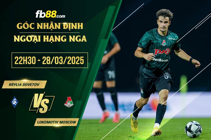 fb88-soi kèo Krylia Sovetov vs Lokomotiv Moscow