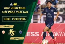 fb88-soi kèo Lamphun vs Buriram