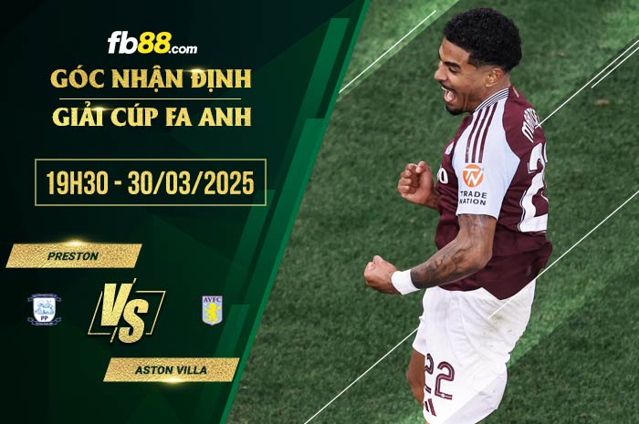 fb88-soi kèo Preston vs Aston Villa