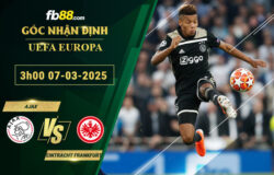 fb88-soi-keo-tran-dau-Ajax-vs-Eintracht-Frankfurt-07-03-2025