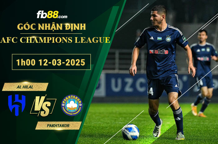 Fb88 soi kèo trận đấu Al Hilal vs Pakhtakor