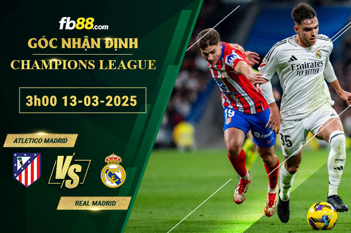 Fb88 soi kèo trận đấu Atletico Madrid vs Real Madrid