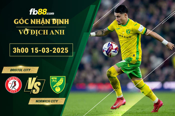 fb88-soi-keo-tran-dau-Bristol-City-vs-Norwich-City-15-03-2025