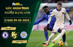 fb88-soi-keo-tran-dau-Chelsea-vs-Leicester--09-03-2025