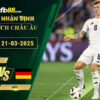 fb88-soi-keo-tran-dau-Italia-vs-Duc-21-03-2025