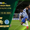 fb88-soi-keo-tran-dau-Man-City-vs-Brighton-15-03-2025