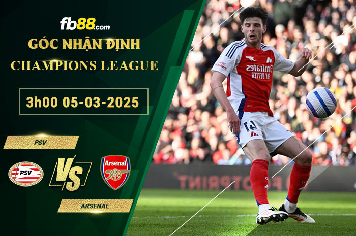 Fb88 soi kèo trận đấu PSV vs Arsenal