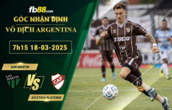 fb88-soi-keo-tran-dau-San-Martin-vs-Atletico-Platense-18-03-2025