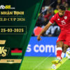 fb88-bang-keo-tran-dau-Tunisia-vs-Malawi-25-03-2025