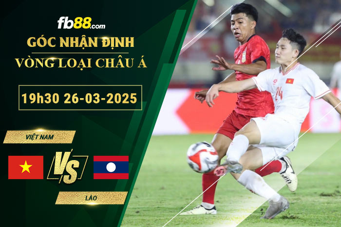 fb88-soi-keo-tran-dau-Viet-Nam-vs-Lao-25-03-2025