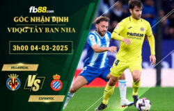 Fb88 soi kèo trận đấu Villarreal vs Espanyol