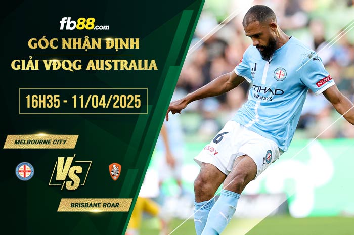 fb88-soi kèo Melbourne City vs Brisbane Roar