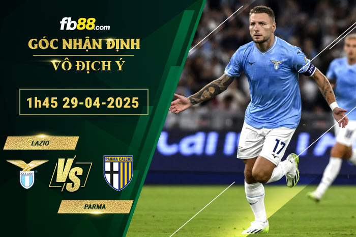 fb88-soi-keo-tran-dau-Lazio-vs-Parma-29-04-2025