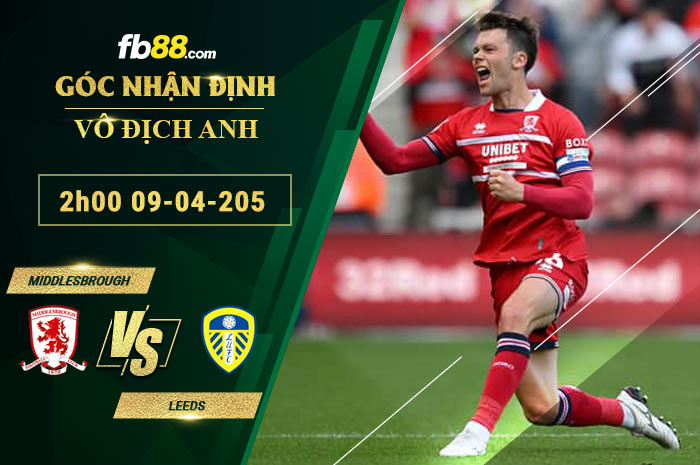 fb88-soi-keo-tran-dau-Middlesbrough-vs-Leeds-09-04-2025