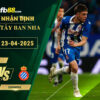 fb88-soi-keo-tran-dau-Valencia-vs-Espanyol-23-04-2025