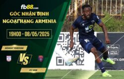 fb88-soi kèo Ararat Yerevan vs FC Van