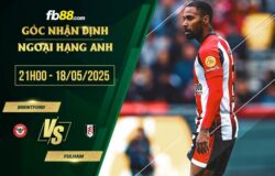 fb88-soi kèo Brentford vs Fulham