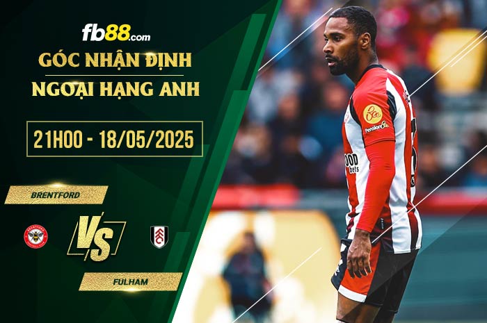 fb88-soi kèo Brentford vs Fulham