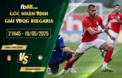 fb88-soi kèo CSKA 1948 Sofia vs Krumovgrad