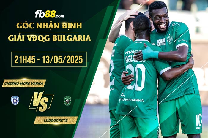 fb88-soi kèo Cherno More Varna vs Ludogorets