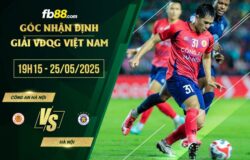 fb88-soi kèo Công an Hà Nội vs Hà Nội