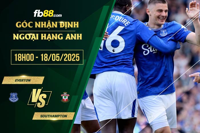 fb88-soi kèo Everton vs Southampton