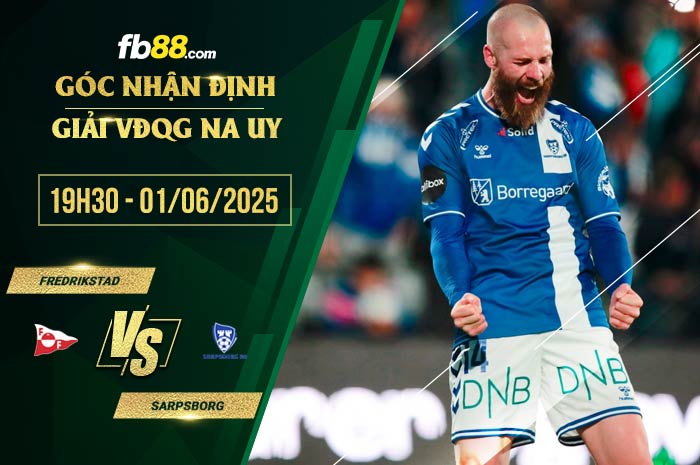 fb88-soi kèo Fredrikstad vs Sarpsborg
