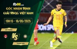 fb88-soi kèo Hải Phòng vs Thanh Hóa