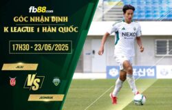 fb88-soi kèo Jeju vs Jeonbuk
