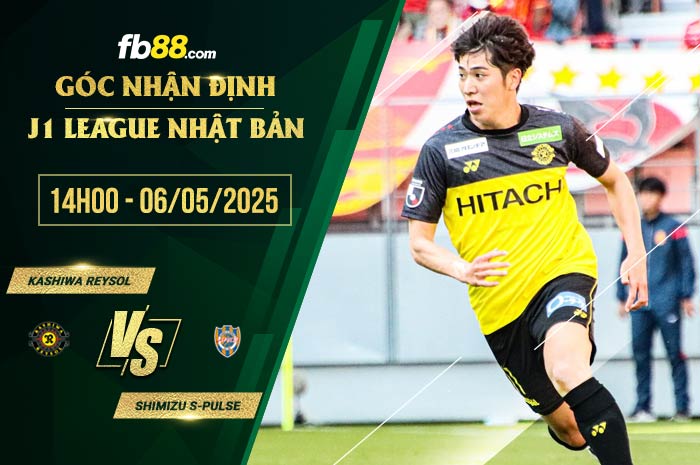 fb88-soi kèo Kashiwa Reysol vs Shimizu S-Pulse