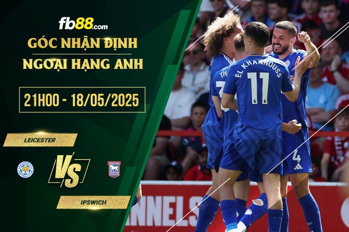 fb88-soi kèo Leicester vs Ipswich