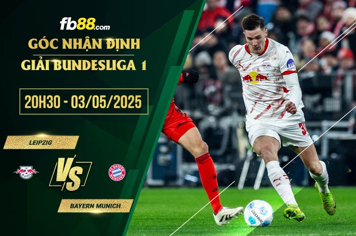 fb88-soi kèo Leipzig vs Bayern Munich