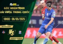 fb88-soi kèo Meizhou Hakka vs Shanghai Shenhua