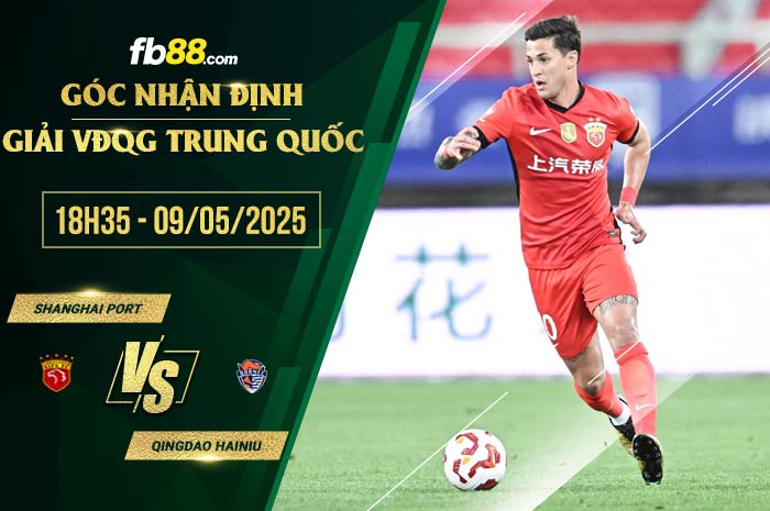 fb88-soi kèo Shanghai Port vs Qingdao Hainiu