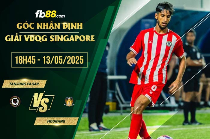 fb88-soi kèo Tanjong Pagar vs Hougang