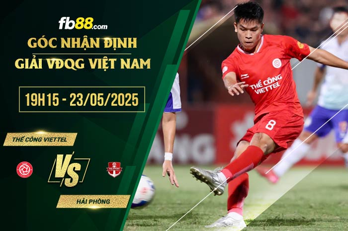 fb88-soi kèo Thể Công Viettel vs Hải Phòng